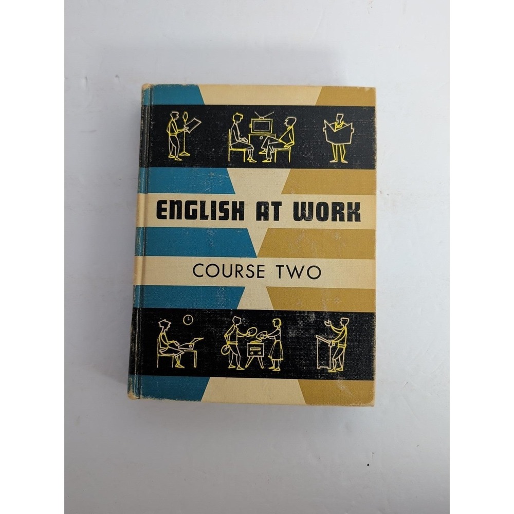 English At Work Course Two -Byrant, Howe, Jenkins, Munn *VTG 1956*Good Condition